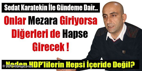 Sedat Karatekin ile G�ndeme Dair
